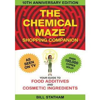 The Chemical Maze Shopping Companion  Bill Statham and Lindy Schneider